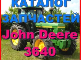 Зображення для оголошення Книга каталог запчастей Джон Дир 3640 - John Deere 3640 на русском языке