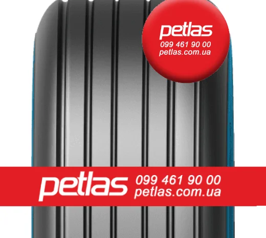 Шина 460/85r30 PETLAS TA 110 (с/х) купити з доставкою по Україні- фото № 7